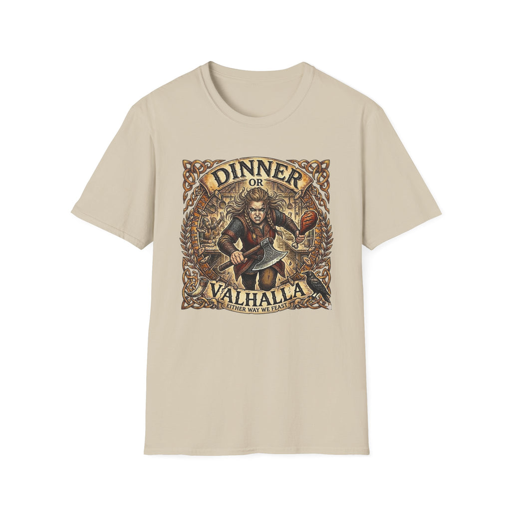 Dinner or Valhalla T-Shirt