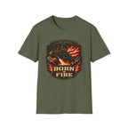 Born in Fire T-Shirt