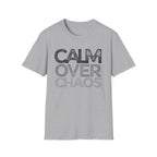 Calm Over Chaos T-Shirt