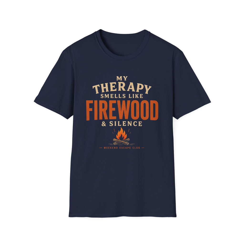 Therapy Smells Like Firewood T-Shirt