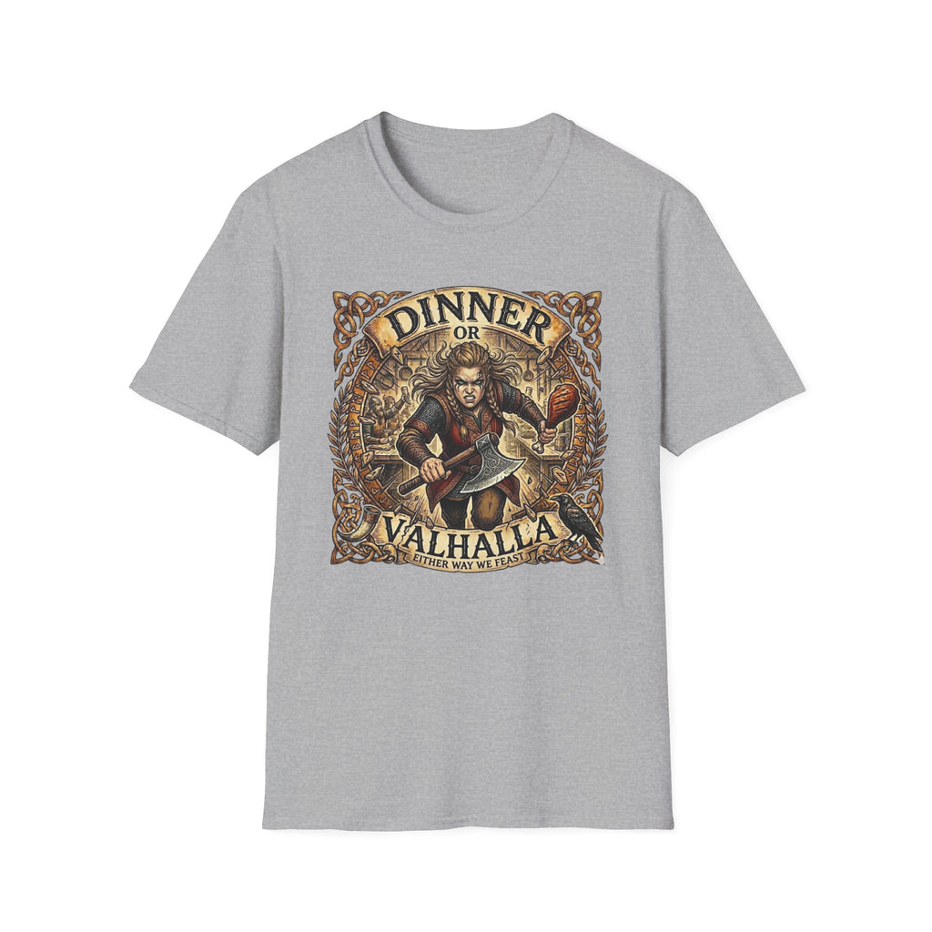Dinner or Valhalla T-Shirt