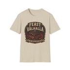 Feast or Valhalla T-Shirt