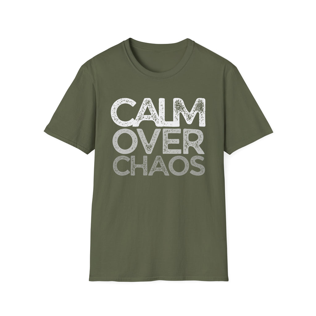 Calm Over Chaos T-Shirt