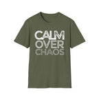 Calm Over Chaos T-Shirt