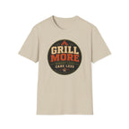 Grill More Worry Less T-Shirt
